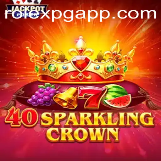 40SparklingCrown: A Nova Sensação no Mundo dos Jogos